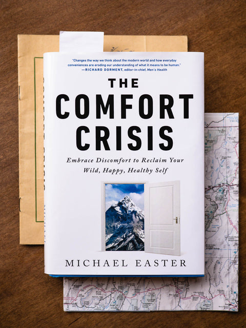 The Comfort Crisis by Michael Easter: 9780593138762 |  : Books